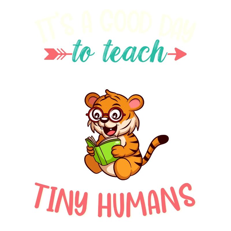 Bonne journée pour enseigner à Tiny Humans Enseignant élémentaire