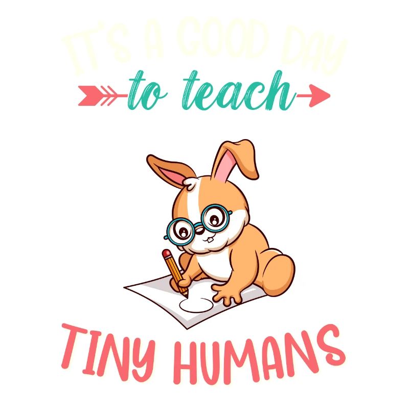 Bonne journée pour enseigner à Tiny Humans Enseignant élémentaire