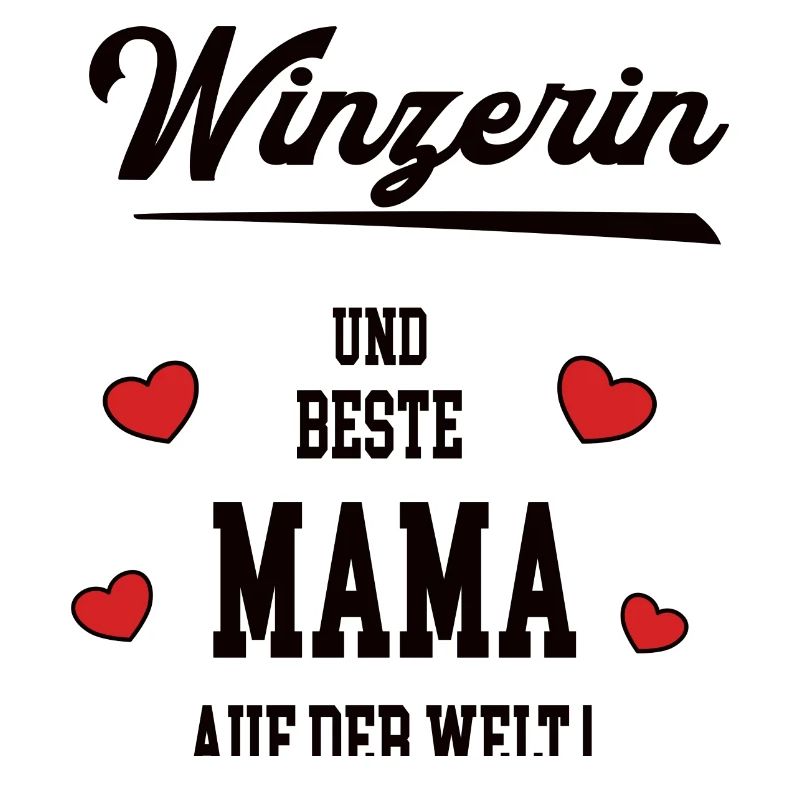 Beste Mama Winzerin Muttertag Geburtstag Mutter