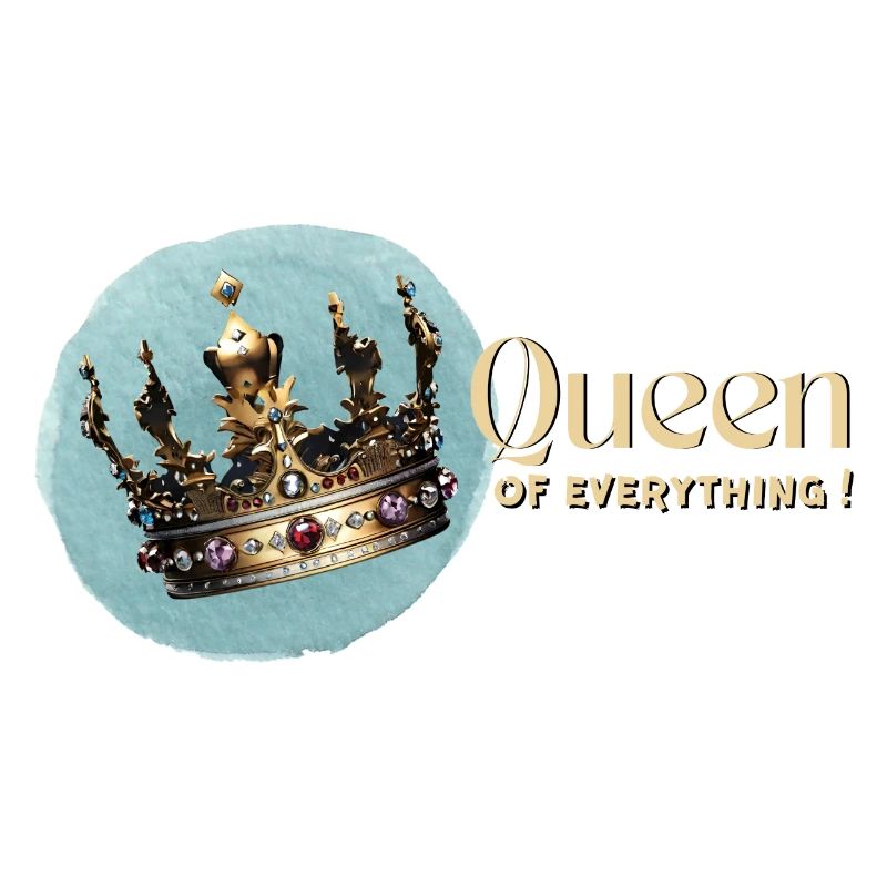 Queen of everything