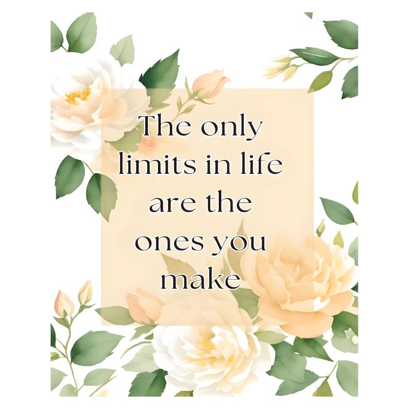Blumenmuster mit Spruch - The Only limits in life