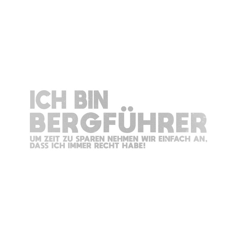 Ich bin Bergführer Zitat