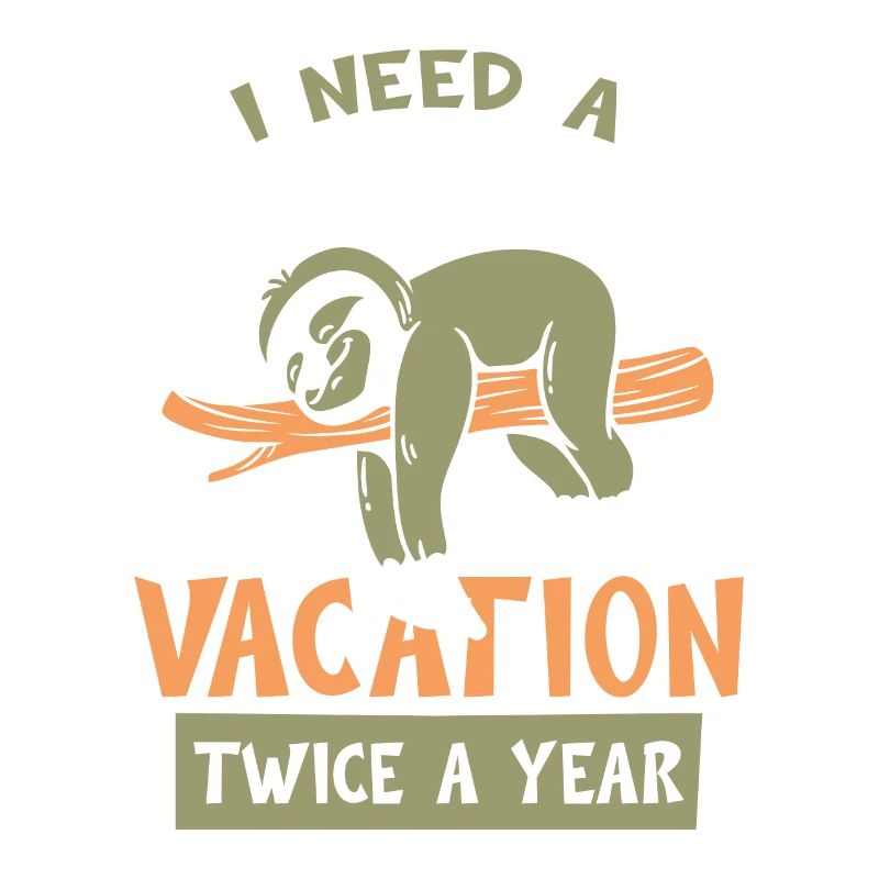 Lustiger Faultier Urlaubsspruch