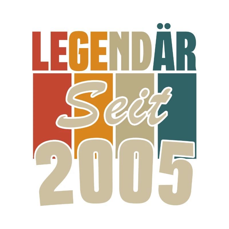 Legendär seit 2005