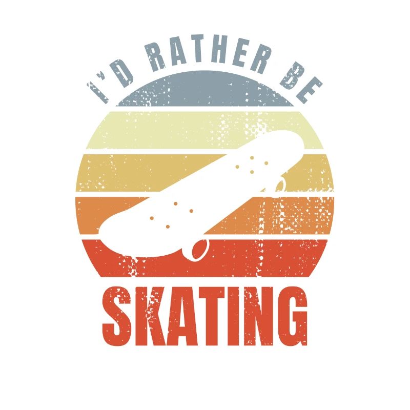 I'd Rather Be Skating