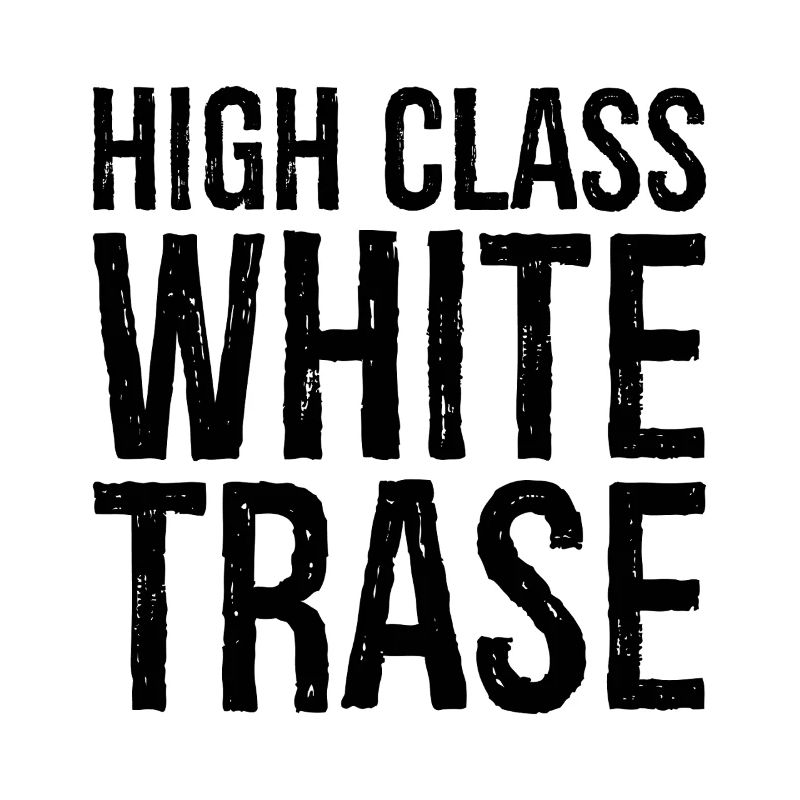 High class white trase