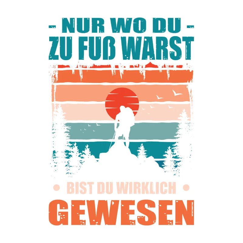 Wandern Sprüche Wanderer Wanderoutfits