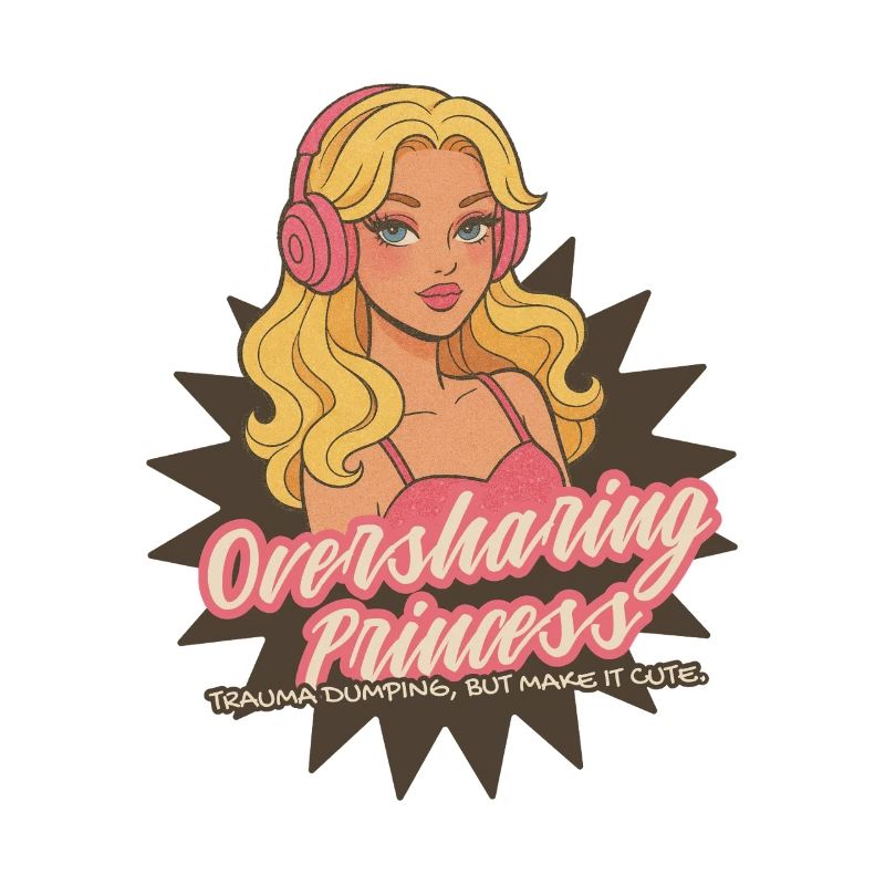 Oversharing Prinzessin Retro