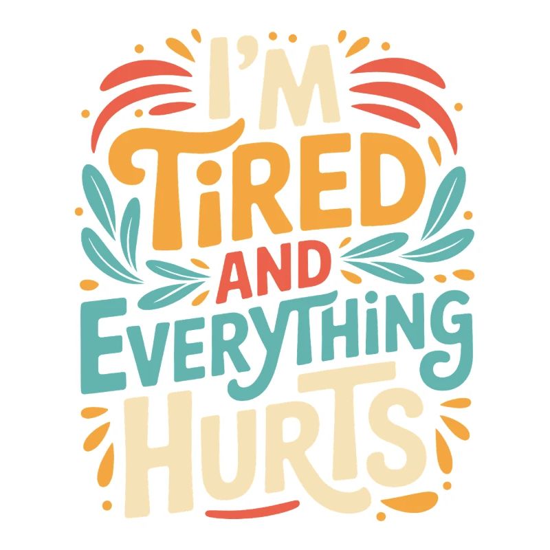 Workout_Im_Tired_And_Everything_Hurts
