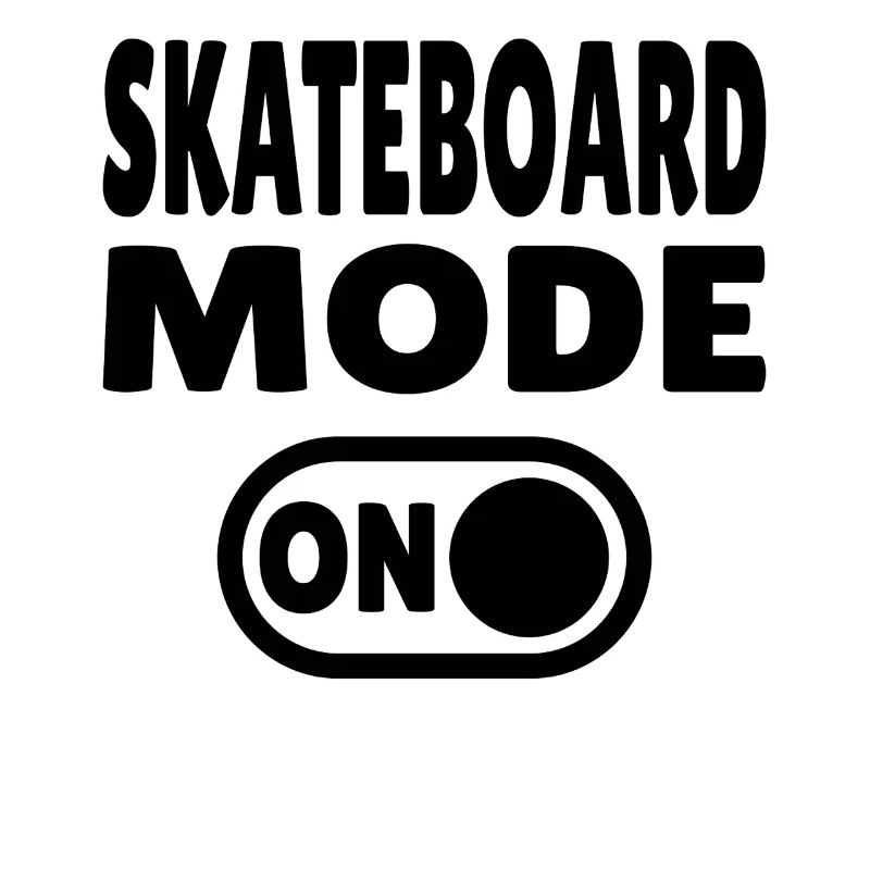 Skateboard Mode ON
