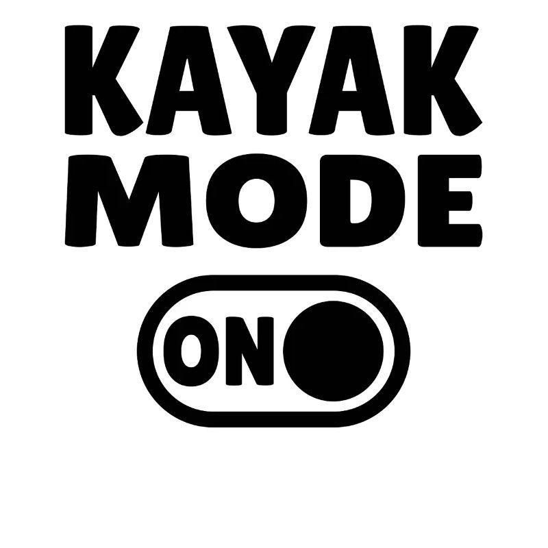 Kayak Mode ON 