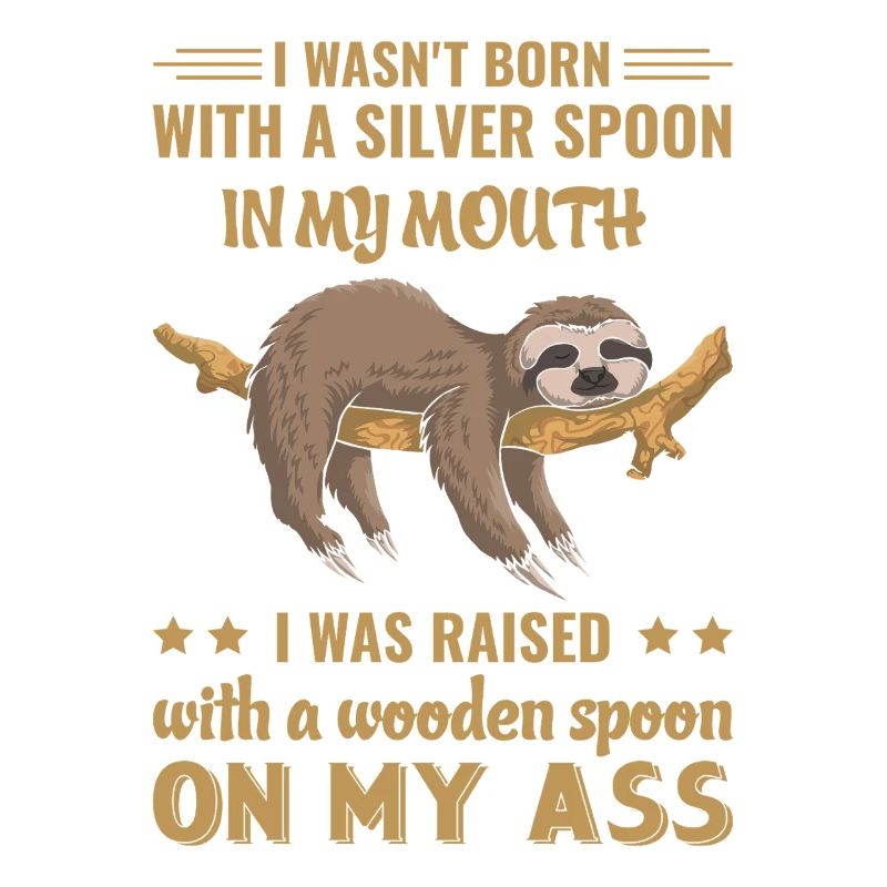Sloth Funny Saying