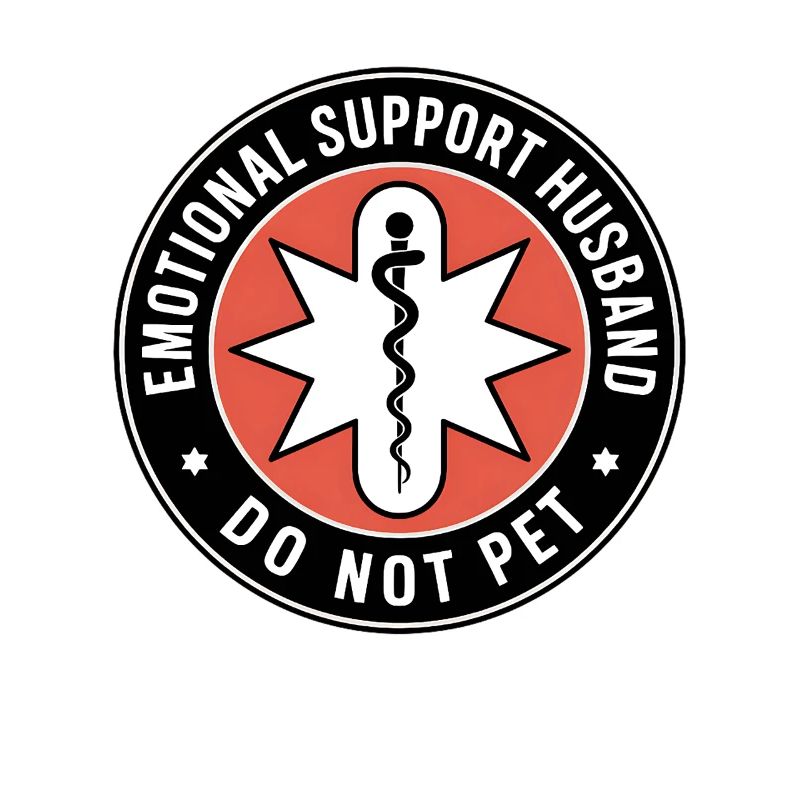 Emotional Support Husband Don't Touch