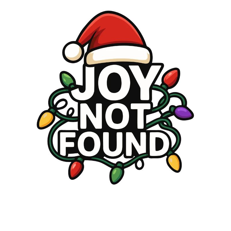 Joy Not Found Funny Christmas Subtle
