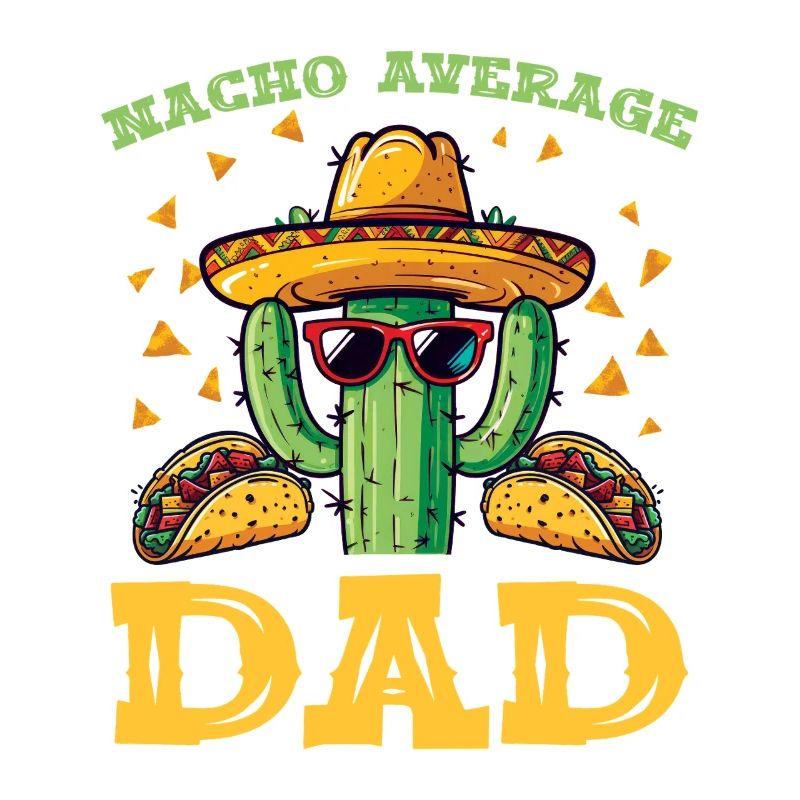 Cactus Dad Fiesta