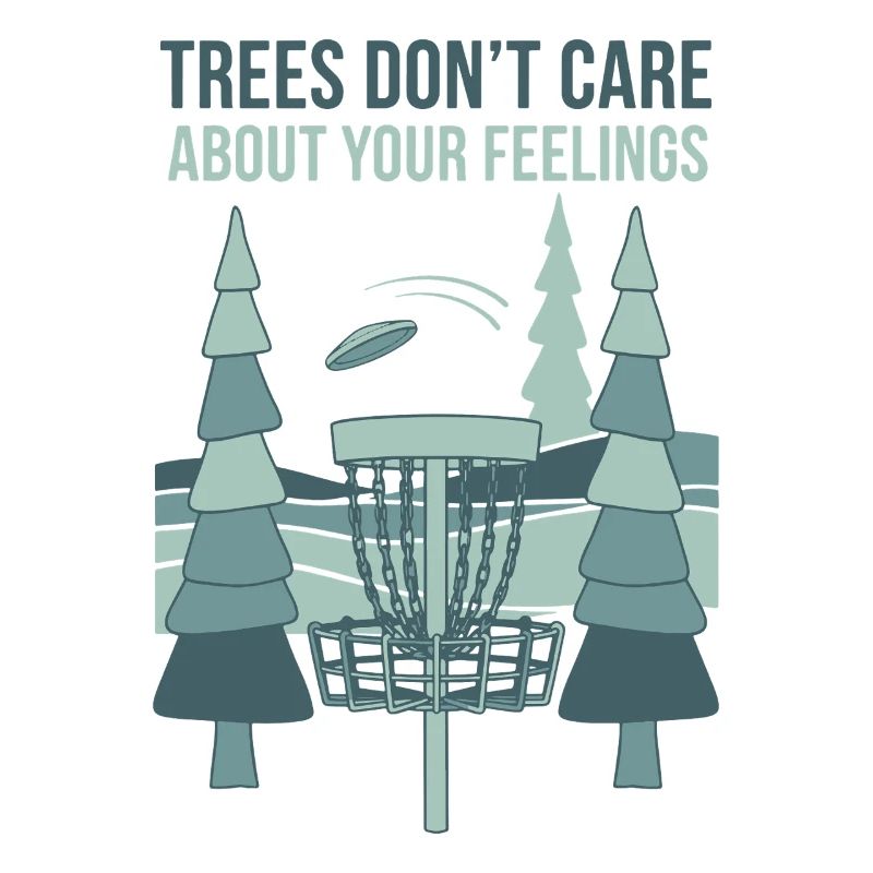 Les arbres ne se soucient pas de vos sentiments Disc golf