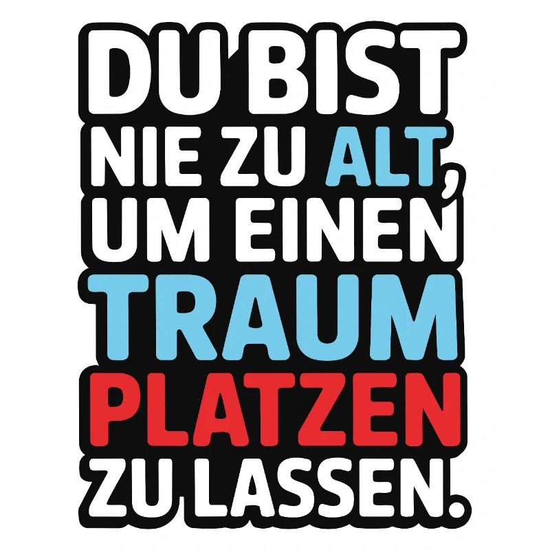 Conception de Dream Burst Never Too Old