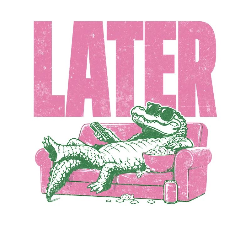 LATER Alligator Lounge