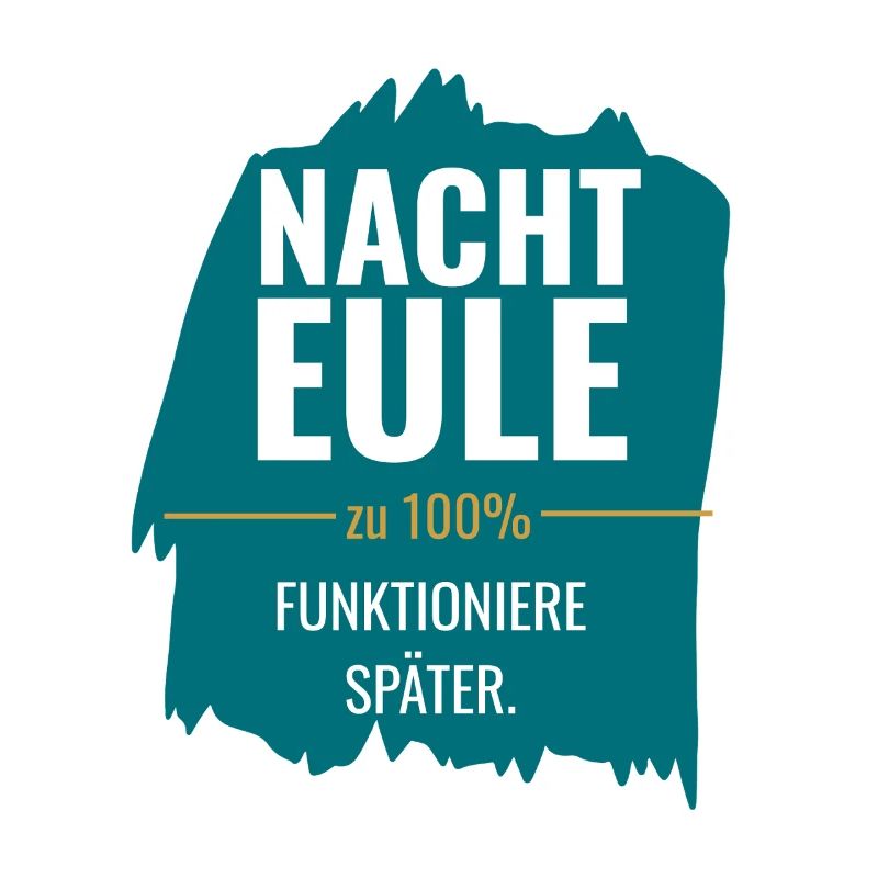 Nachteule – Funktioniere später