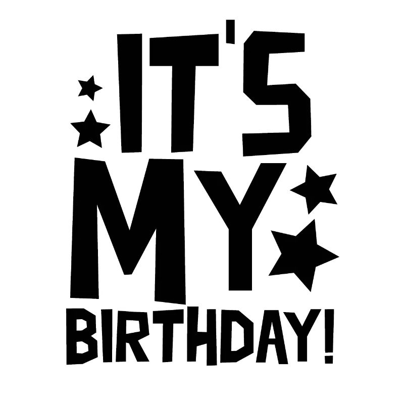 C’est mon anniversaire