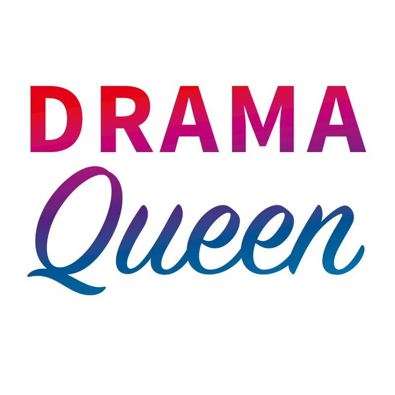 Drama Queen