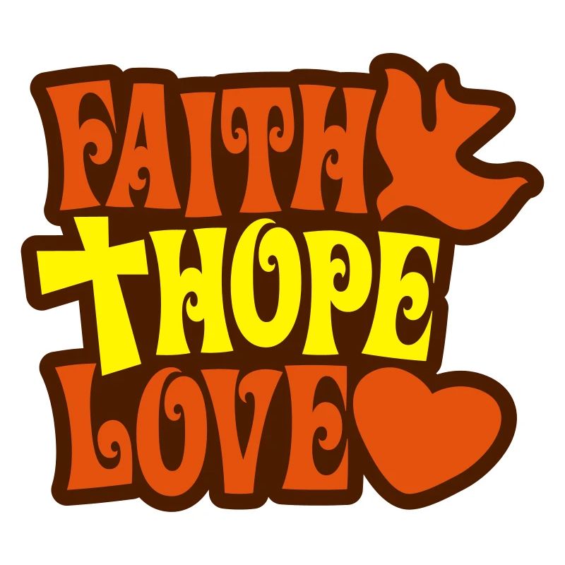 Glaube Hoffnung Liebe