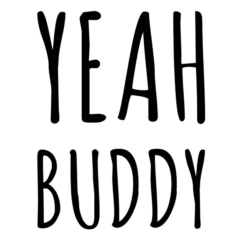 Yeah Buddy