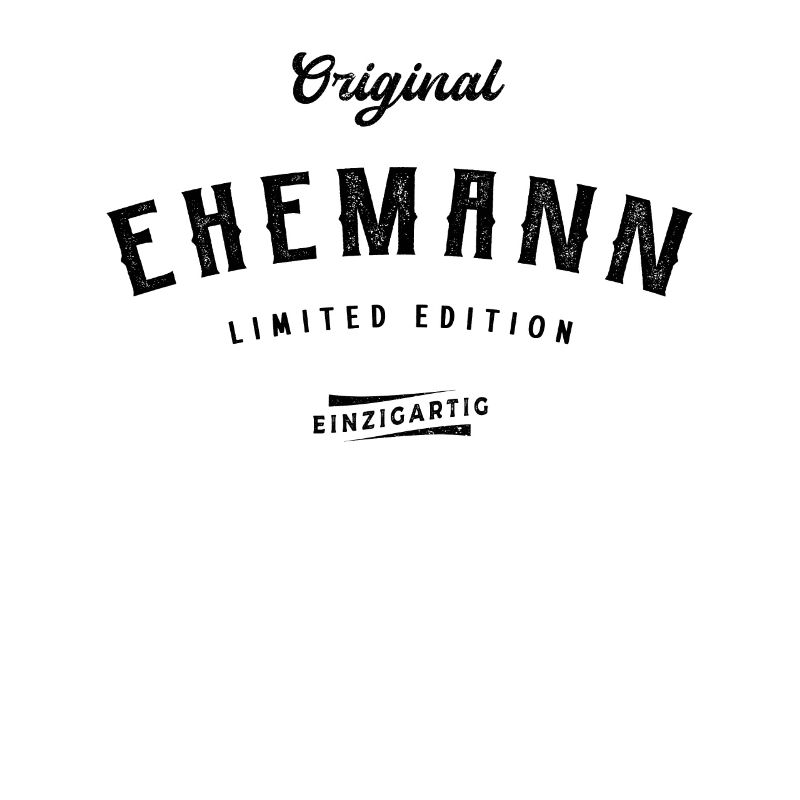 Ehemann Limited Edition