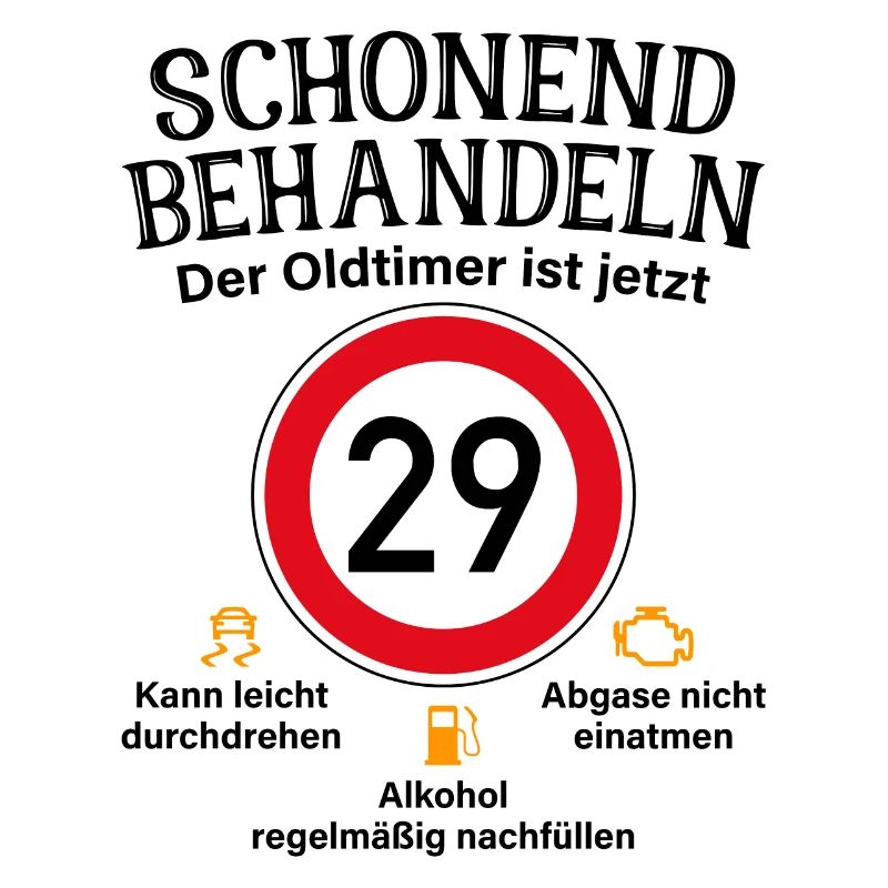29. Geburtstag Schonend Behandeln Oldtimer Ist 29