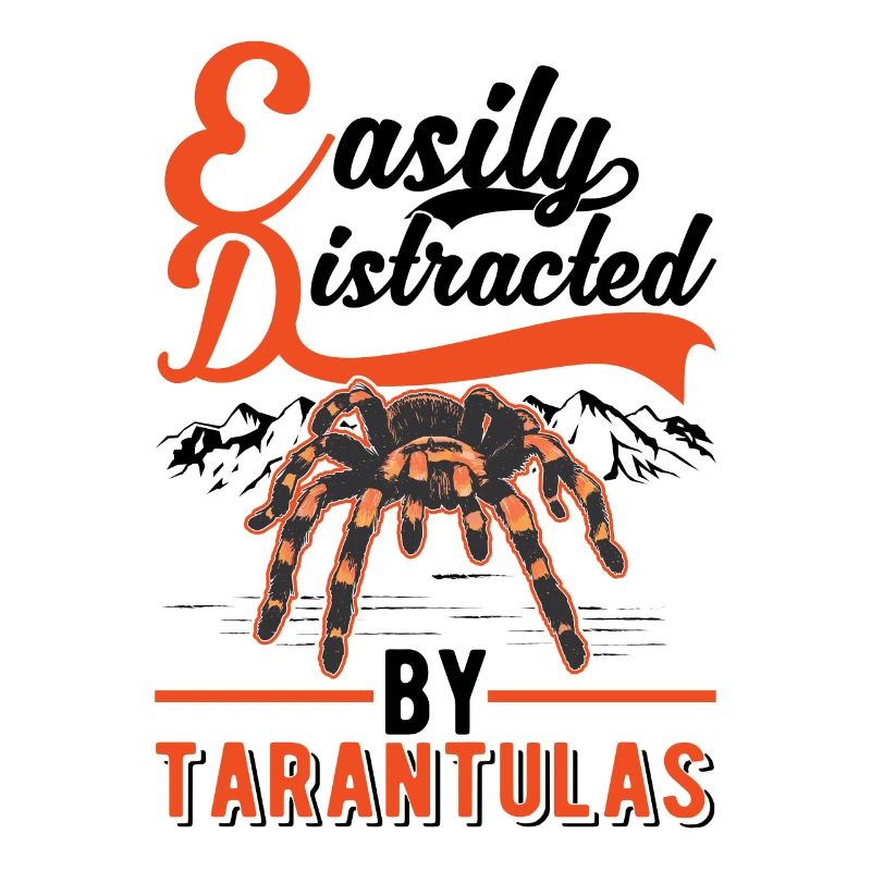 Easily distracted by Tarantulas Tarantula