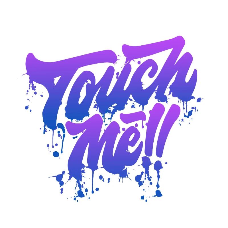 Touch me liquidletter