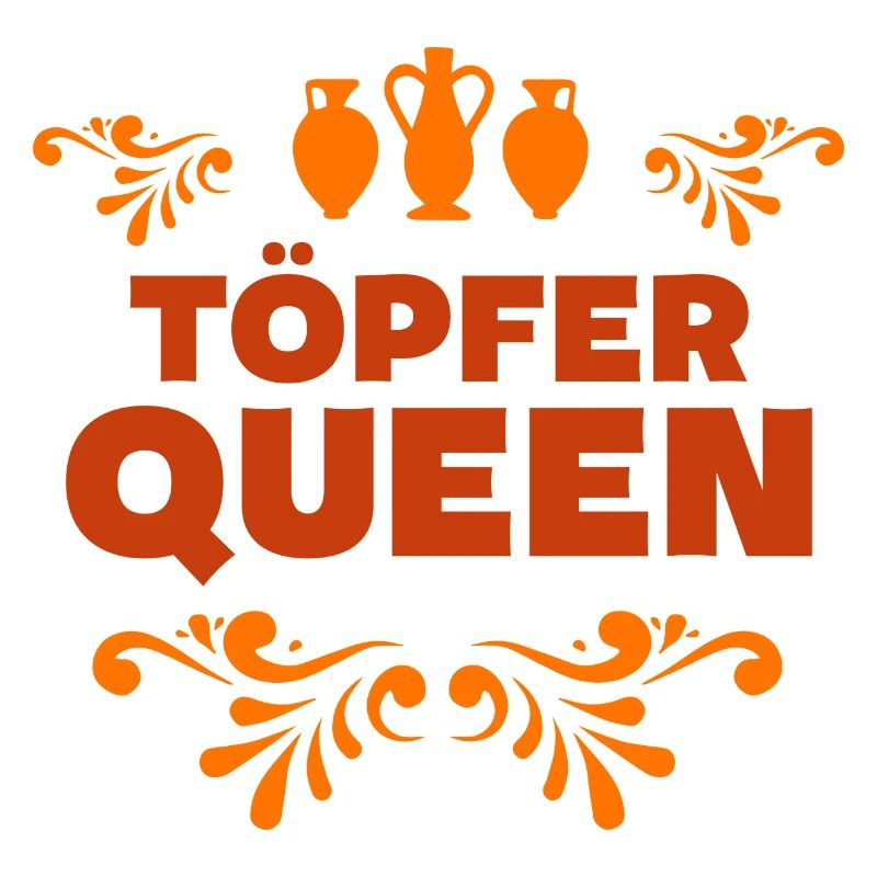 Töpfer Queen