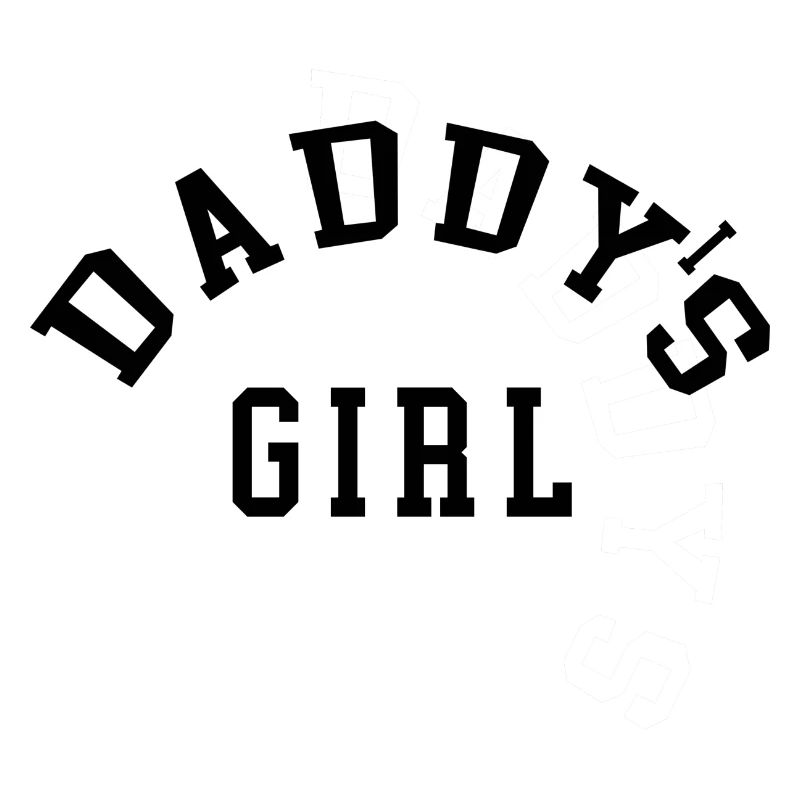 DADDY'S GIRL