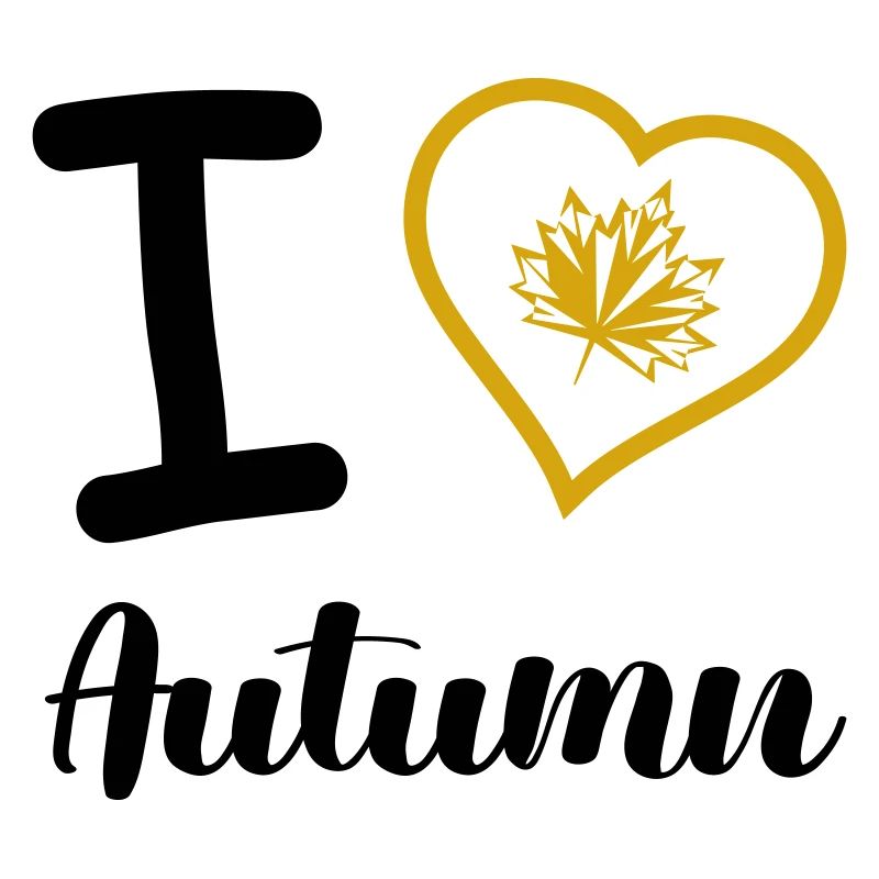 i love autumn