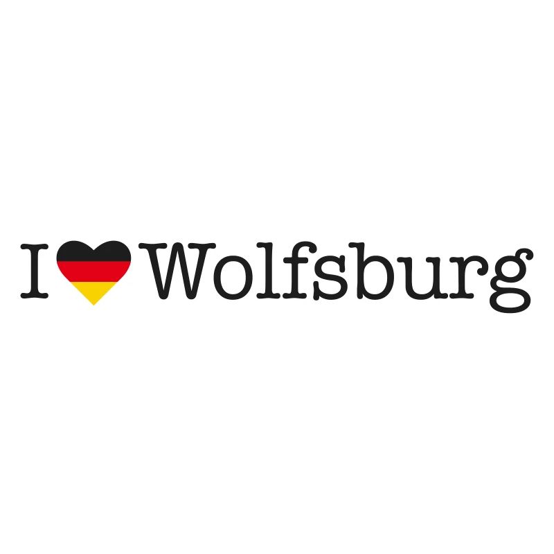 I love Wolfsburg