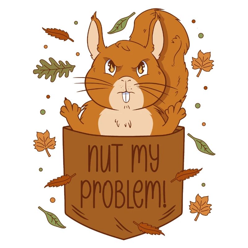 Eichhörnchen Brusttasche - Nut my problem