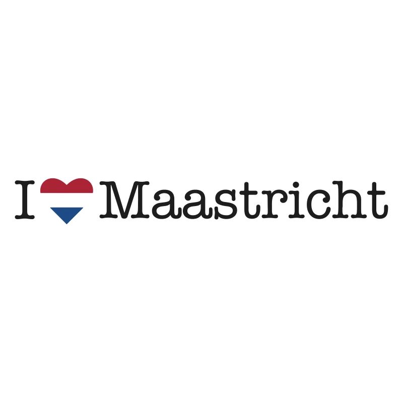 I love Maastricht