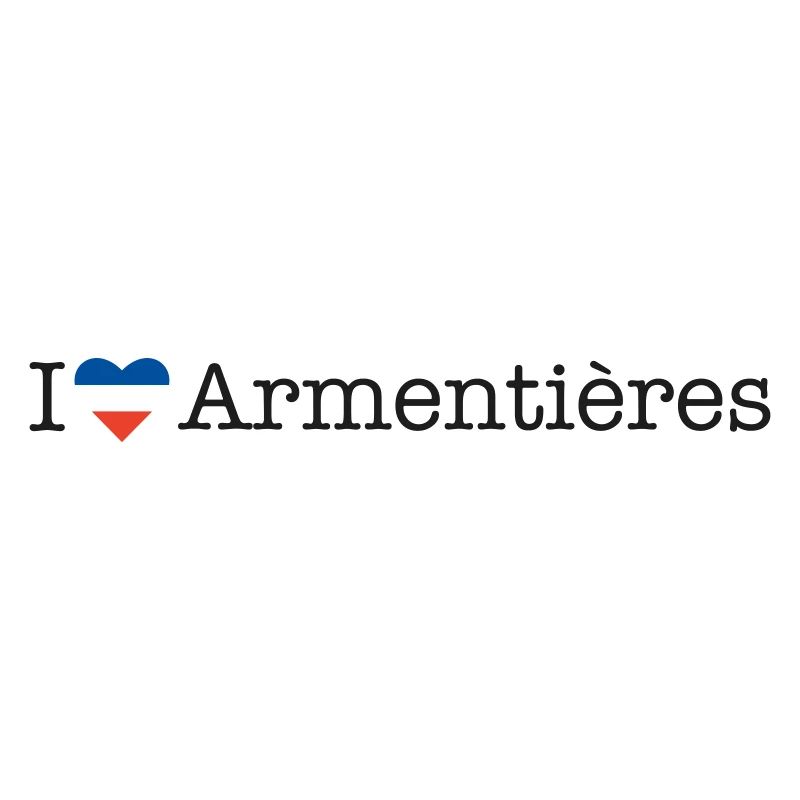 I love Armentières