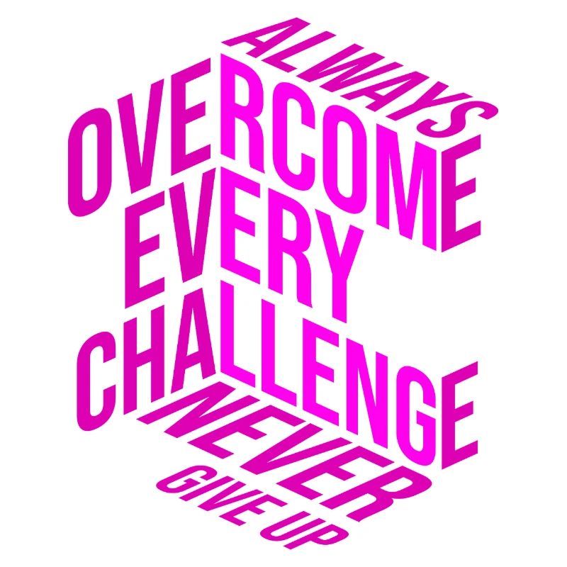 Never give up