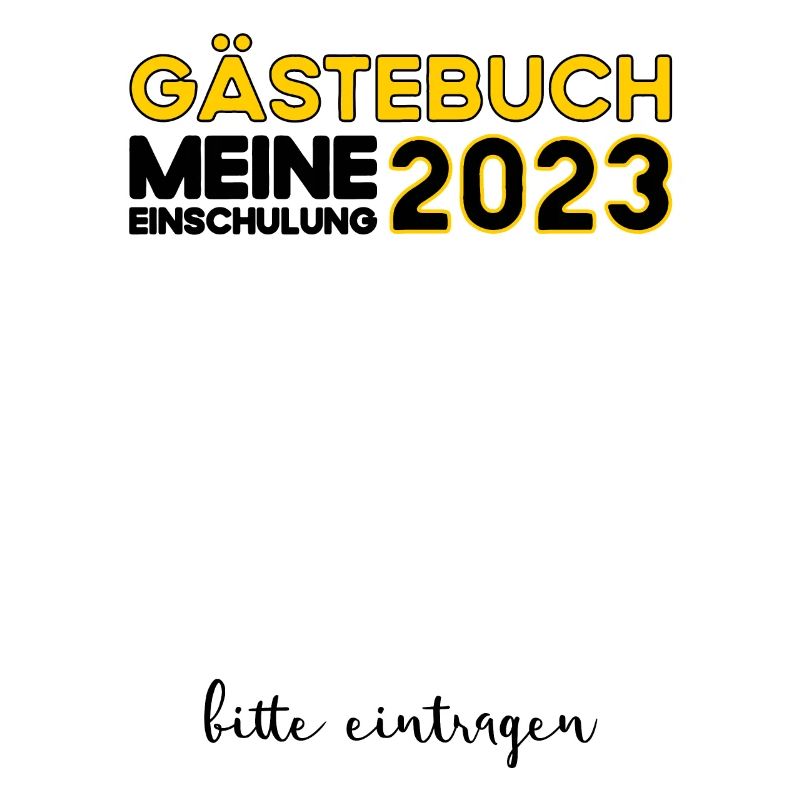 Gästebuch Einschulung 2023 Bitte Eintragen Schule