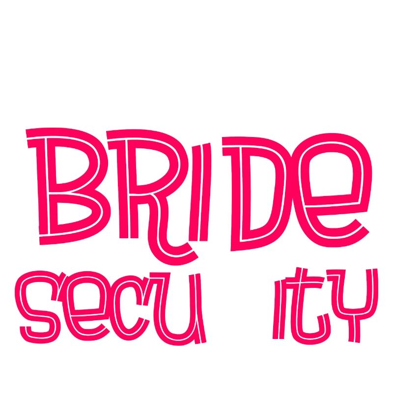 Bride security