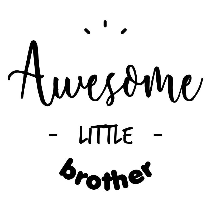 Awesome little Brother