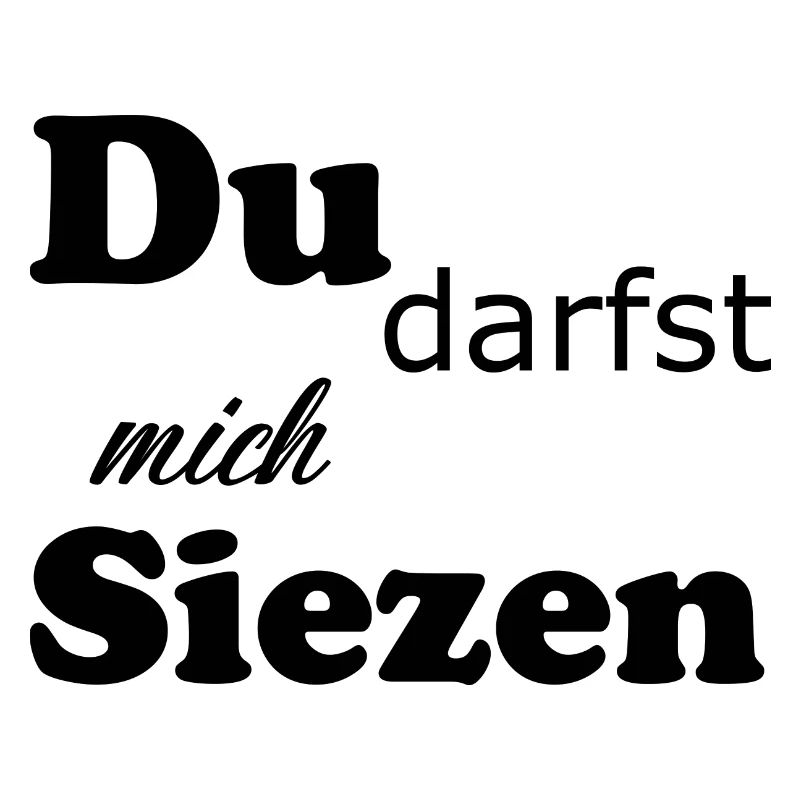Du darfst mich Siezen Geschenk Geschenkidee