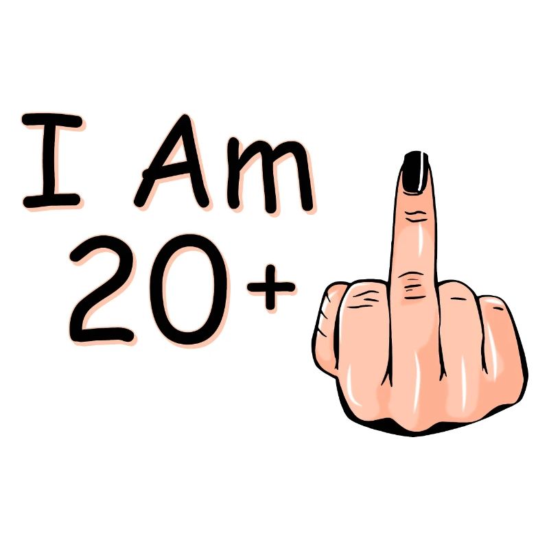 Ich bin 20 + 1 Mittelfinger Hemd Ich bin 20 plus,