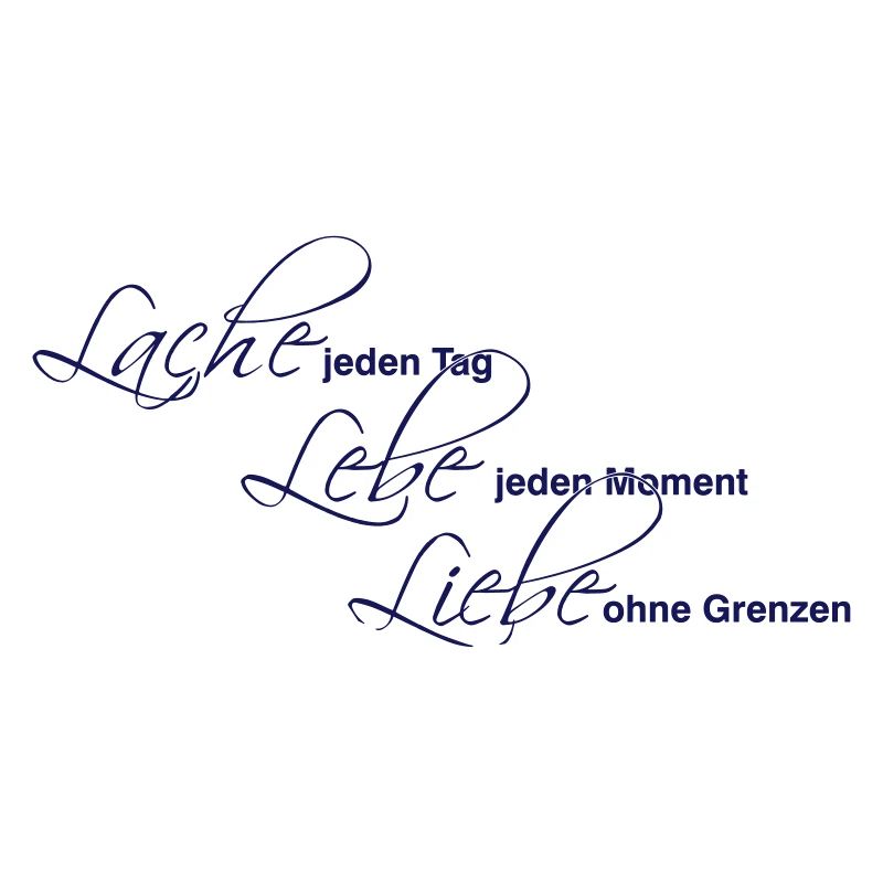 Lache, Lebe, Liebe