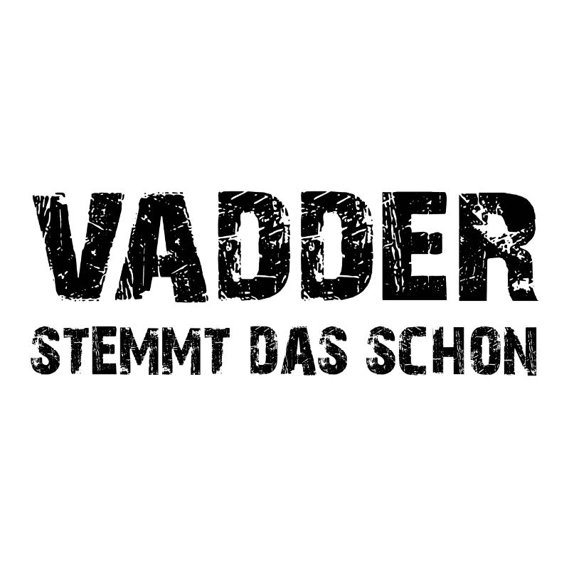 Vadder stemmt das schon - Papa kann das