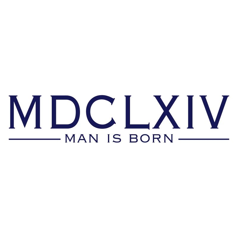 MDCLXIVmanisborn