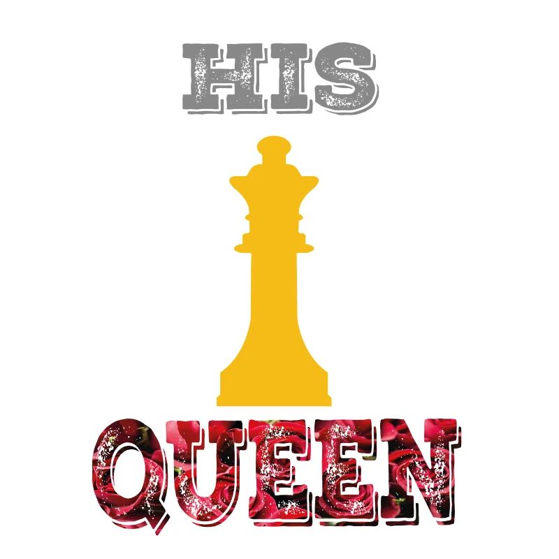 SCHACH/DAME /HIS QUEEN