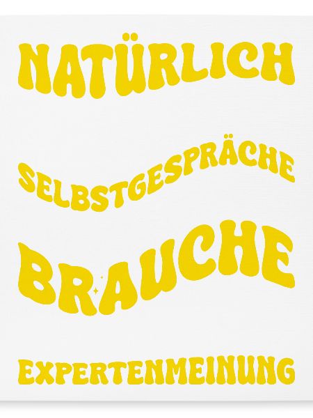 Selbstgespräche Besserwisser Expertenmeinung