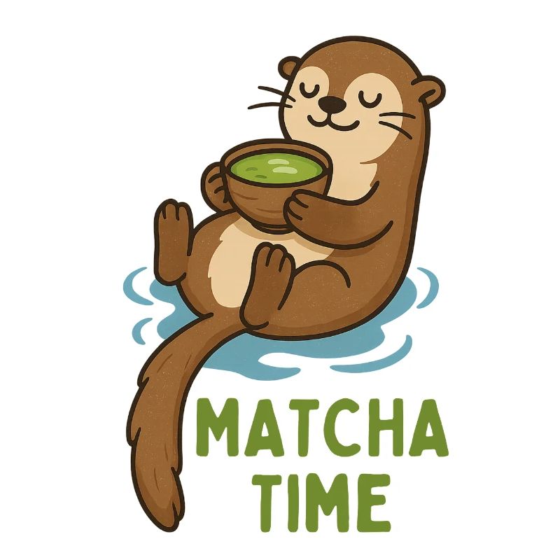 Matcha Otter Zeit